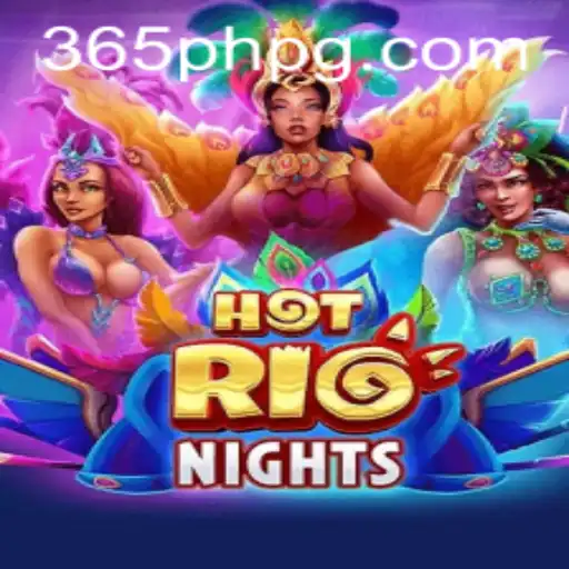Discover the Thrill of HotRioNights with 365PH