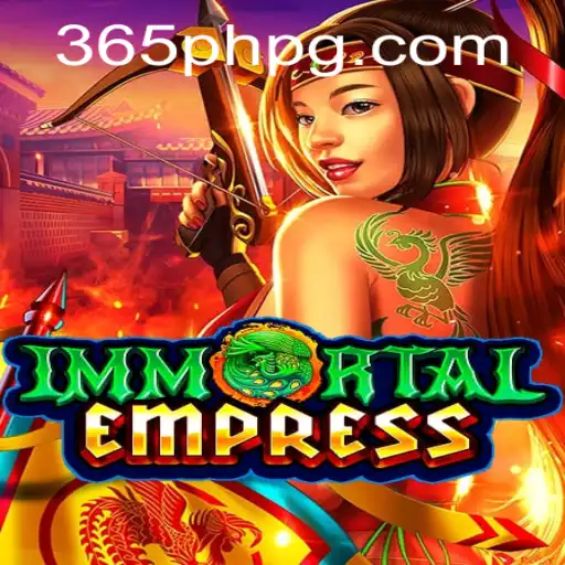 Immortal Empress: Discover the Enchanted World of Strategy and Fantasy
