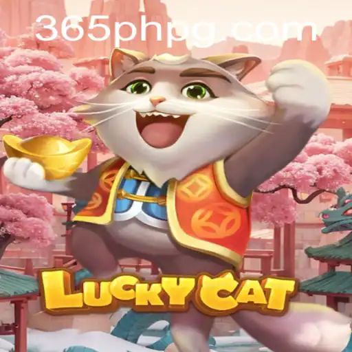 LuckyCat 365PH: A Comprehensive Guide