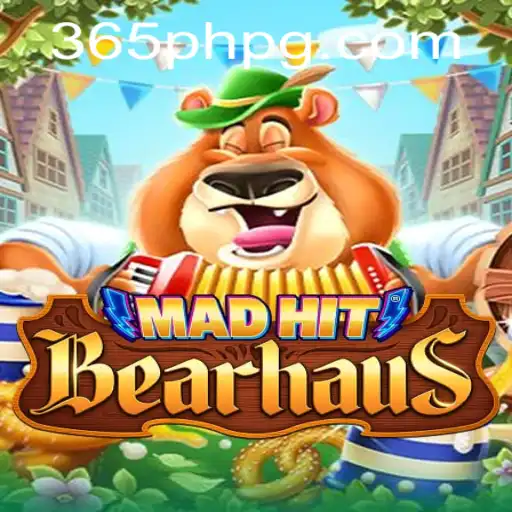 MadHitBearhaus: The Thrilling 365PH Game That Everyone's Talking About