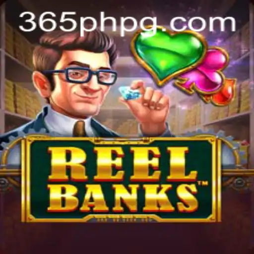 Exploring ReelBanks: A Deep Dive into the Gaming World with 365PH